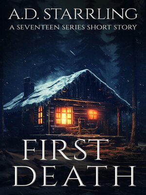 cover image of First Death (A Seventeen Series Short Story #1)